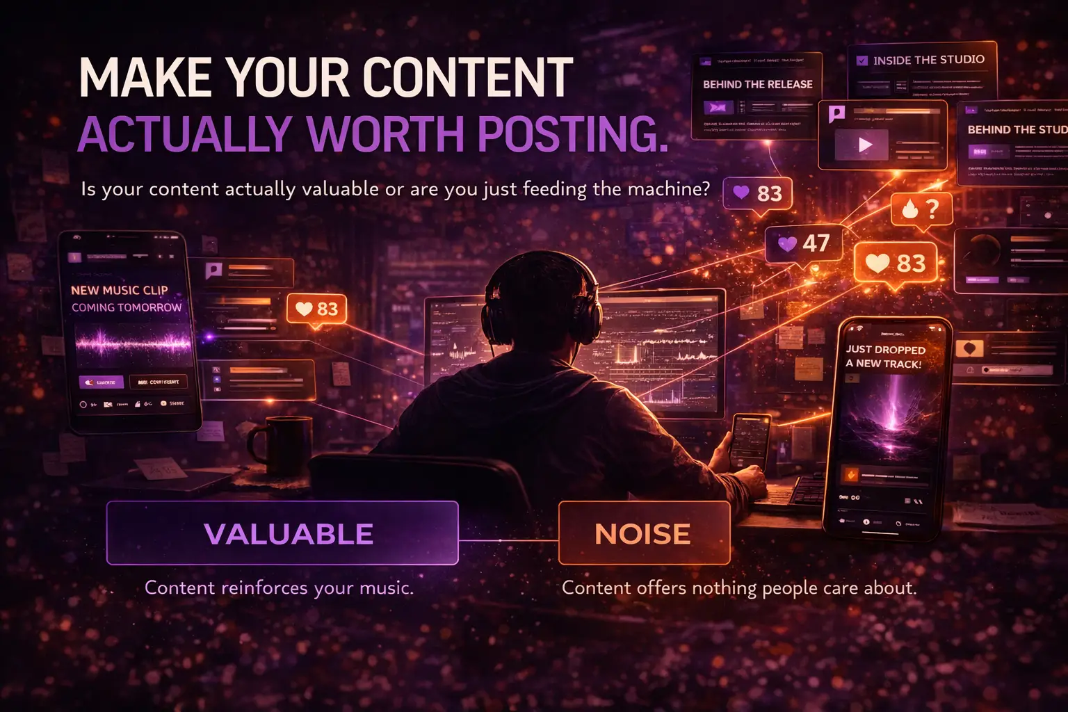 What Makes a Piece of Content Worth Posting as an Artist