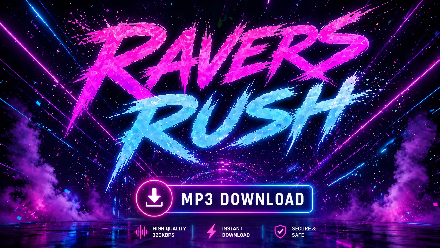 Ravers Rush MP3 Download