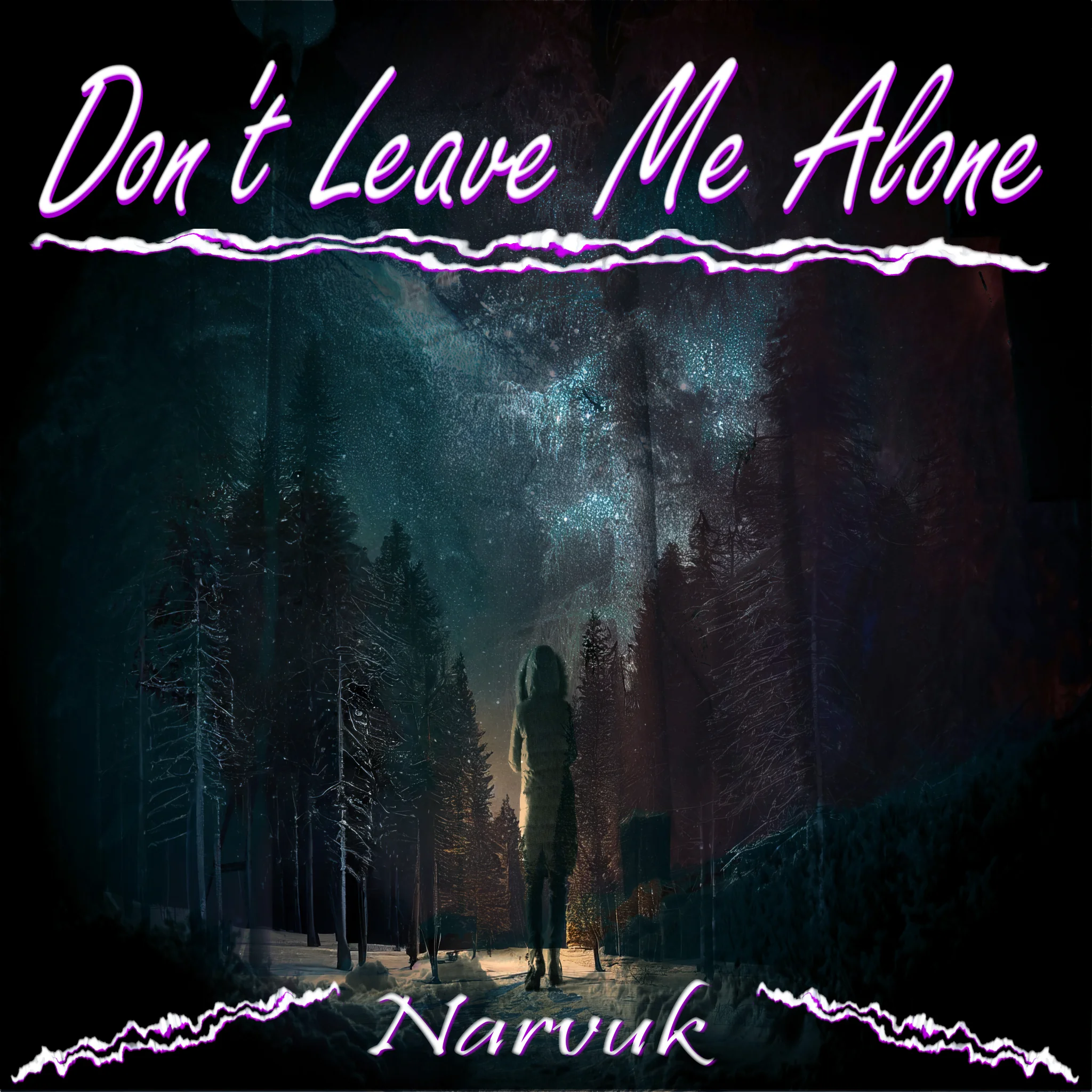 Don't Leave Me Alone